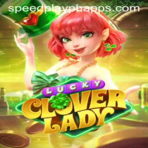 Discover the Thrilling World of LuckyCloverLady: A New Gaming Experience by SPEEDPLAY PH